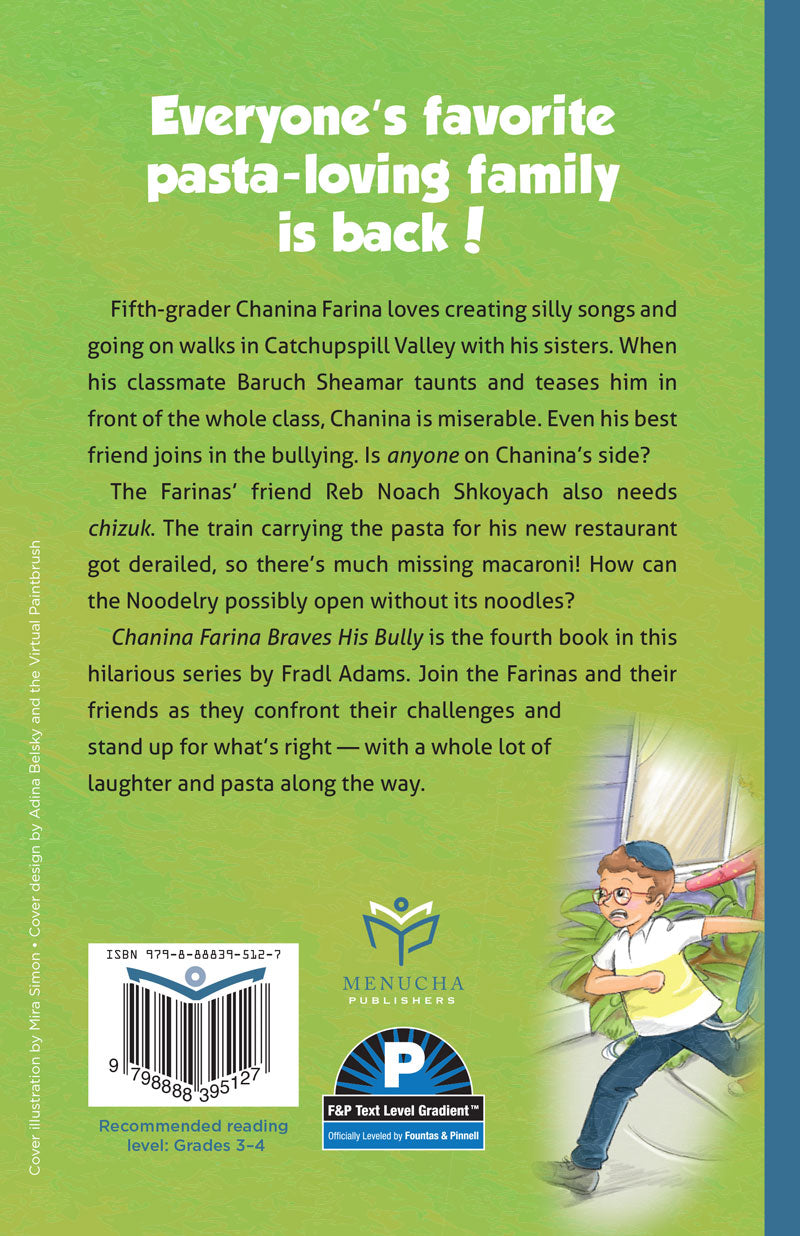 Chanina Farina Braves His Bully — hardcover Jewish children's chapter book by Fradl Adams | Judaica Square Lakewood