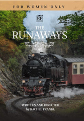 The Runaways [For Women & Girls Only]