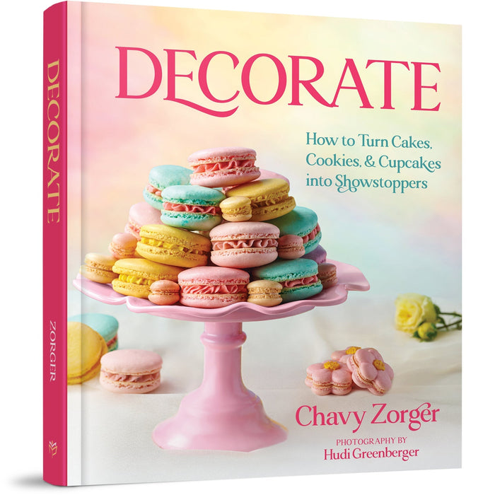 Decorate: How to Turn Cakes, Cookies, and Cupcakes into Showstoppers — Chavy Zorger | Judaica Square Lakewood