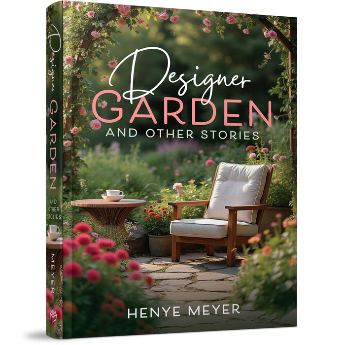 Designer Garden and Other Stories — Henye Meyer hardcover | Judaica Square Lakewood