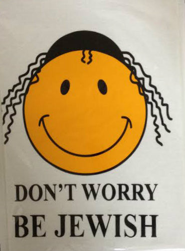Don't Worry Be Jewish T-Shirt Adult (TS-DWBJ)