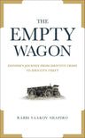 The Empty Wagon — torah view on zionism hardcover | Judaica Square Lakewood