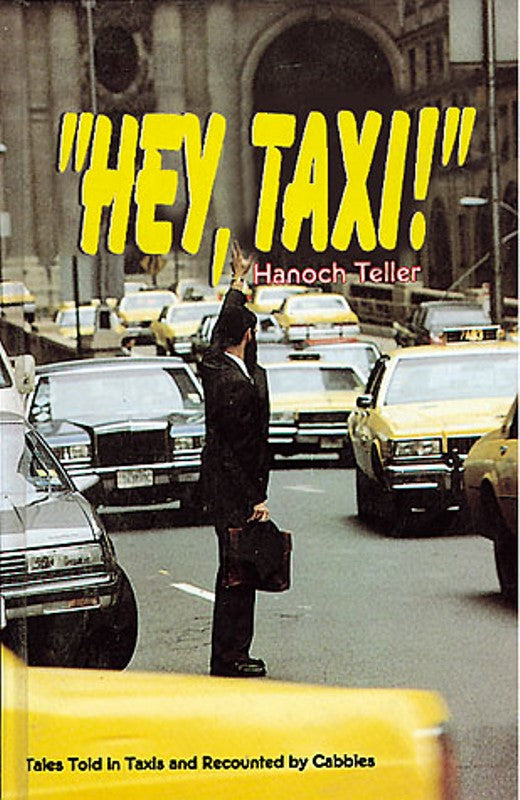 Hey, Taxi! (Teller) — front cover hardcover | Judaica Square Lakewood