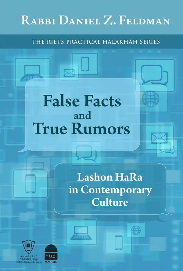 False Facts and True Rumors, Feldman