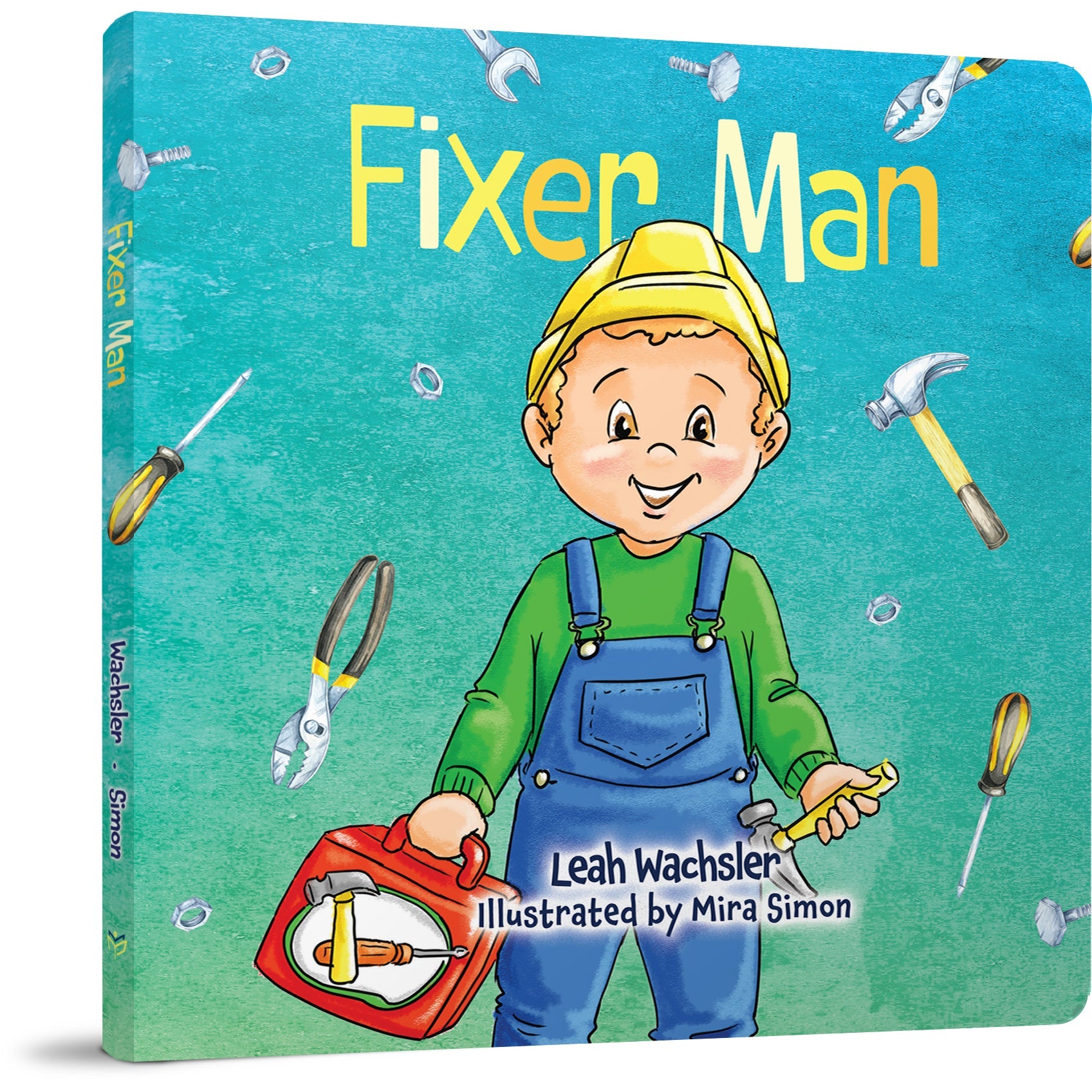 Fixer Man — hardcover Jewish toddler board book by Leah Wachsler | Judaica Square Lakewood