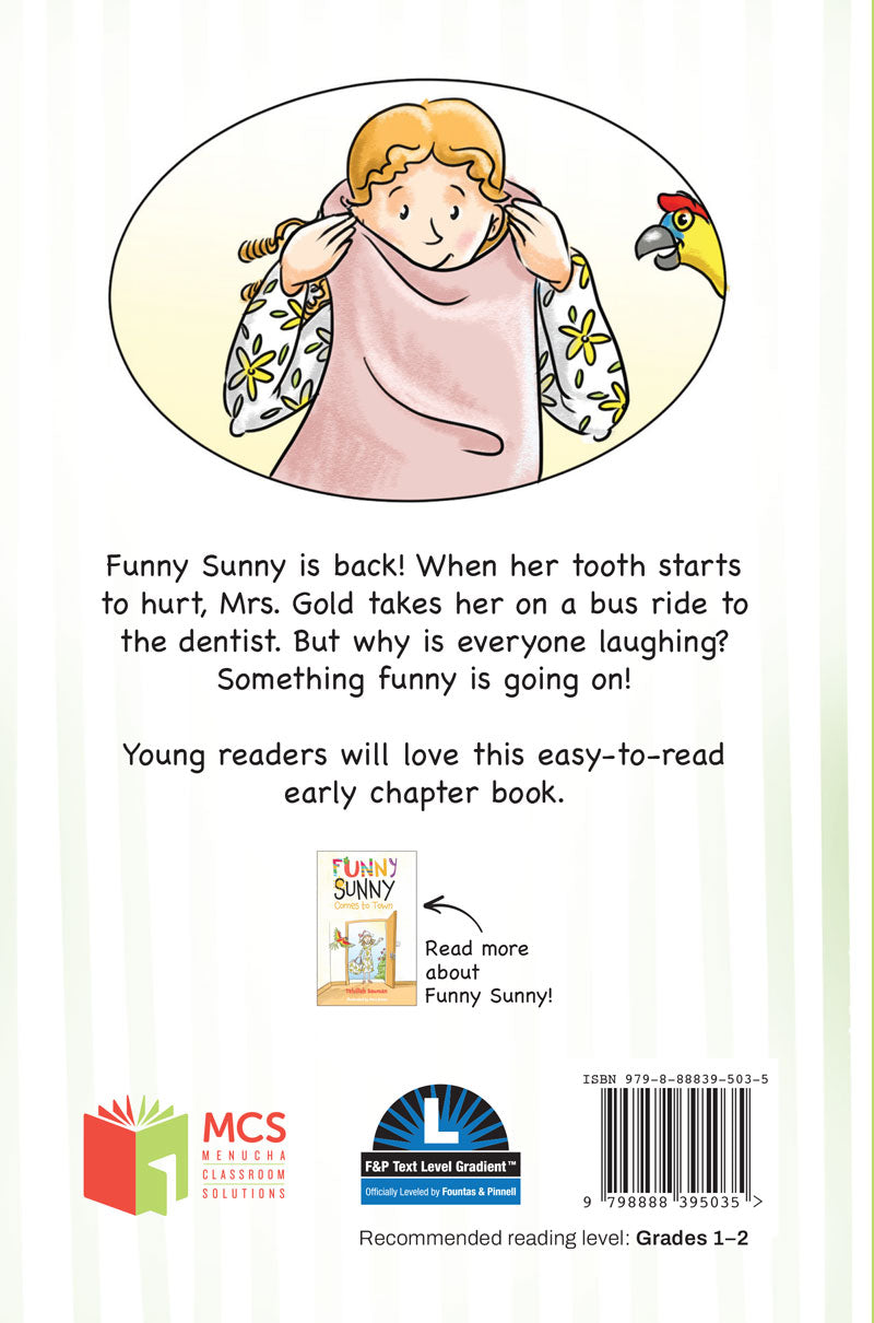 Funny Sunny Goes to the Dentist