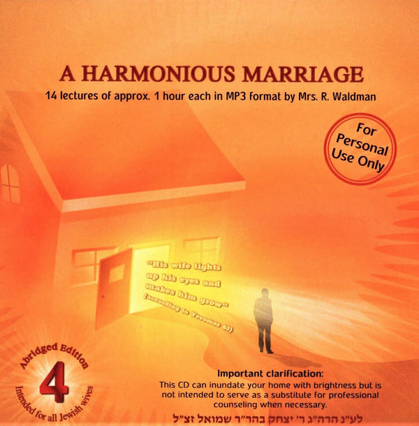 A Harmonious Marriage: Intended For All Jewish Wives (Abridged Edition) - Volume 4 (MP3) — Music from Mrs. R. Waldman