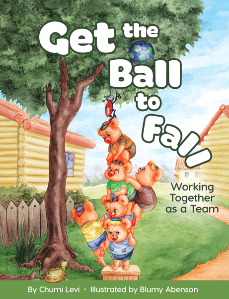 Front cover of Get the Ball to Fall: Working Together as a Team by Chumi Levi