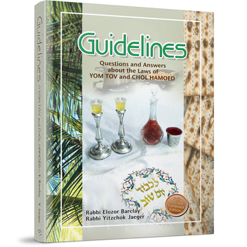 Guidelines Questions and Answers about the Laws of Yom Tov and Chol Hamoed front cover — Rabbi Elozor Barclay, hardcover, published by Menucha Publishers