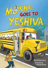 Moshe Goes To Yeshiva