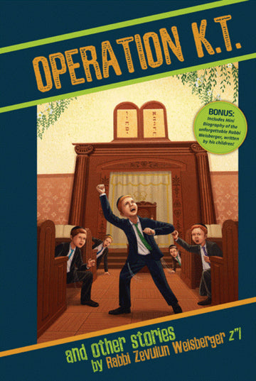 Front cover of Operation K.T. by Rabbi Zevulun Weisberger