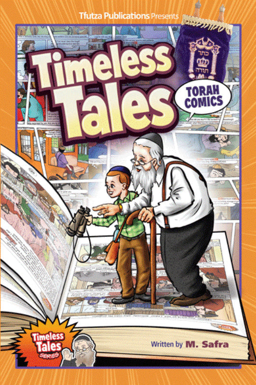 Front cover of Timeless Tales: Torah Comics by M. Safra