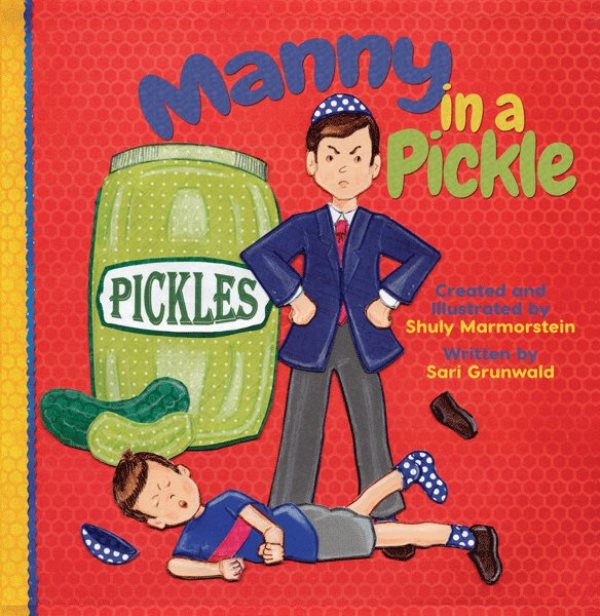 Front cover of Manny in a Pickle by Sari Grunwald