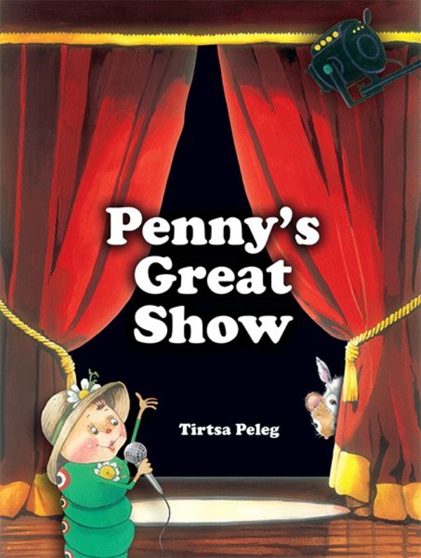 Front cover of Penny's Great Show by Tirtsa Peleg