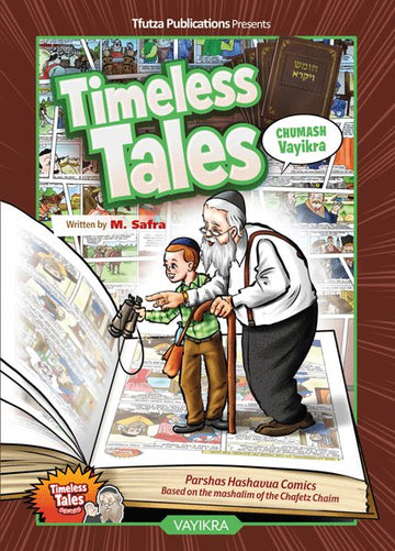Front cover of Timeless Tales: Vayikra Comics: Parshas Hashavua Comics by M. Safra