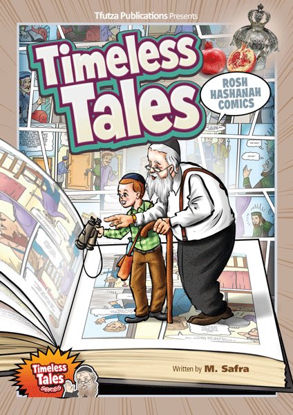 Front cover of Timeless Tales: Rosh Hashanah Comics by M. Safra