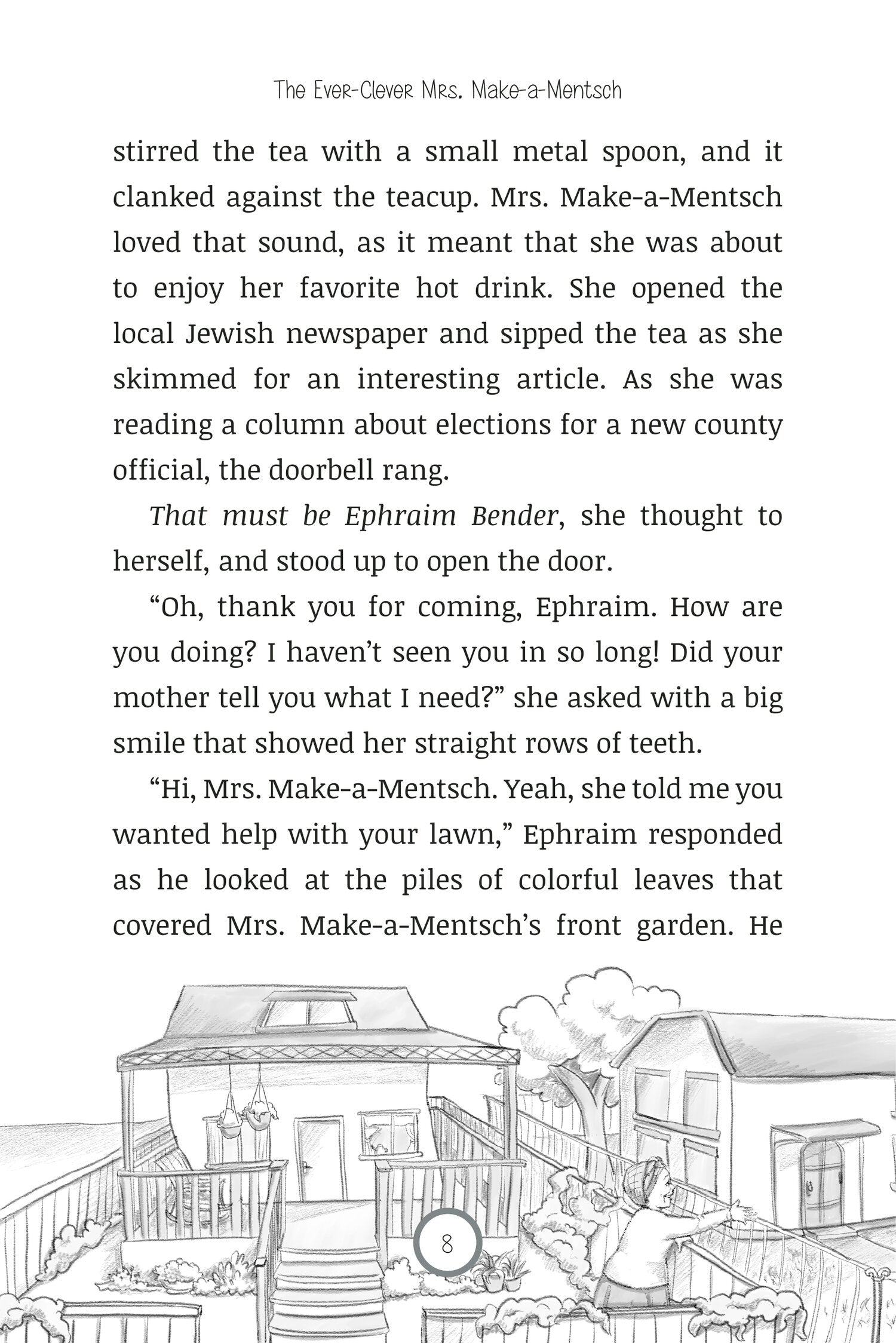 The Ever-Clever Mrs. Make-a-Mentsch