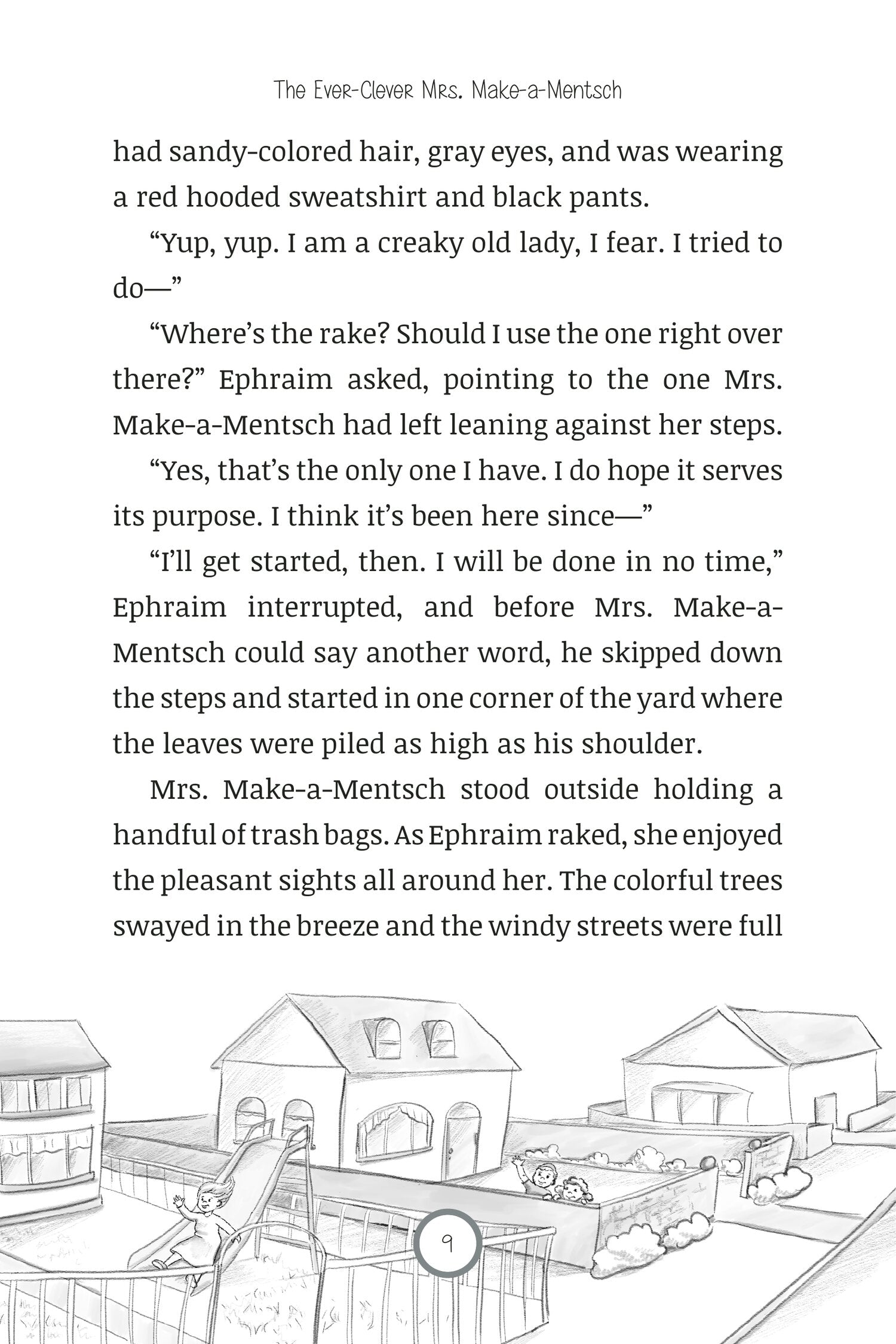 The Ever-Clever Mrs. Make-a-Mentsch