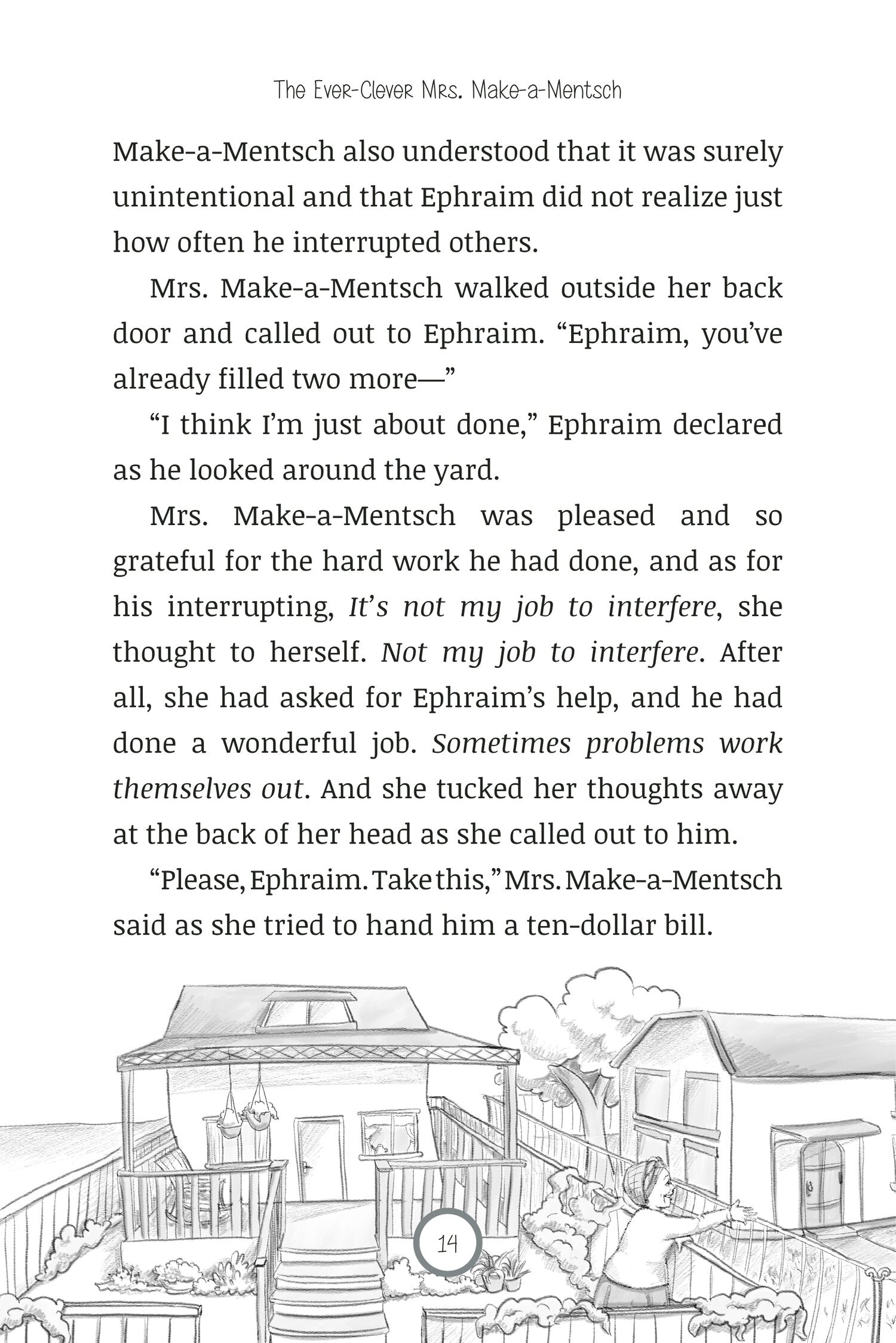 The Ever-Clever Mrs. Make-a-Mentsch
