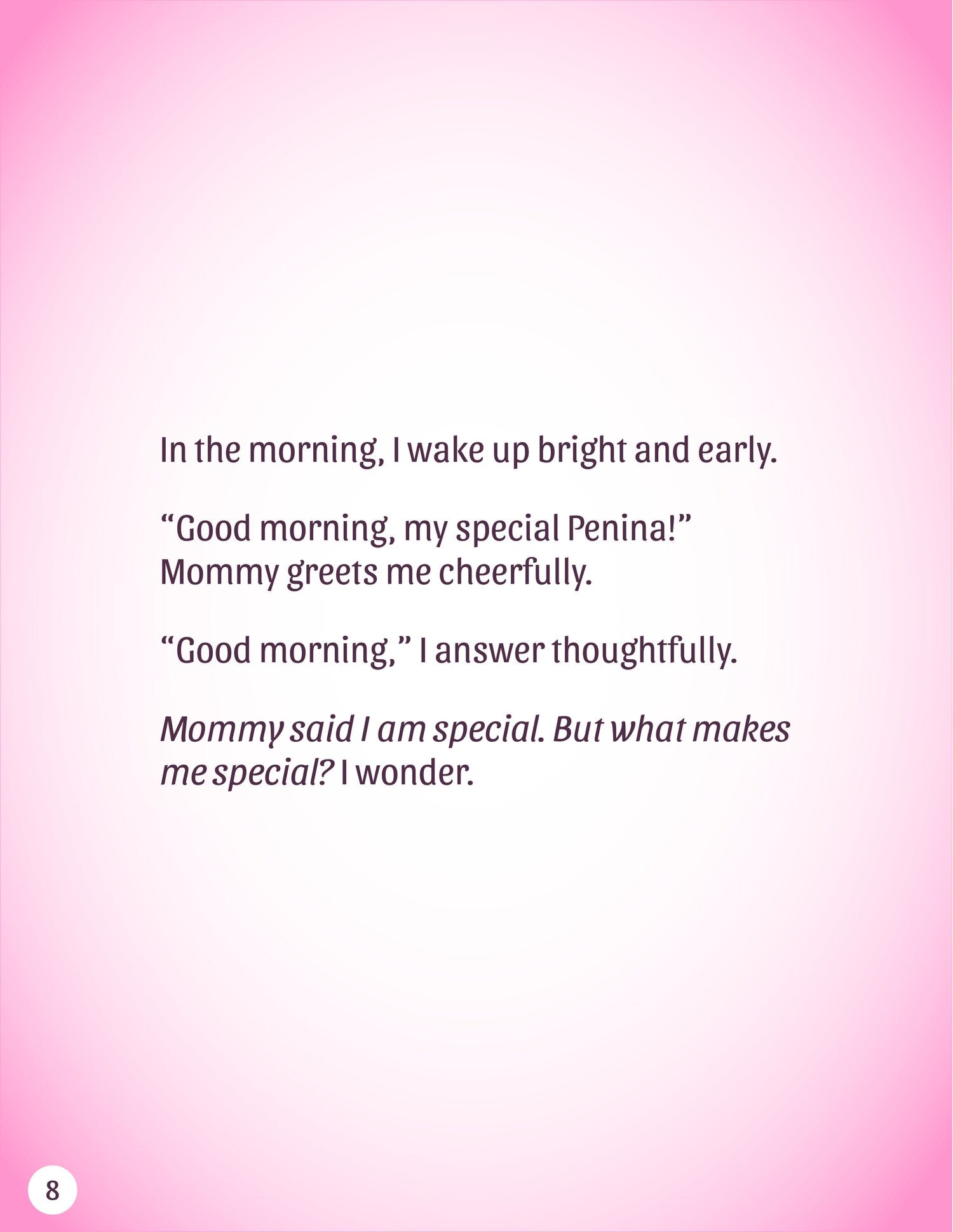 What Makes Me Special?