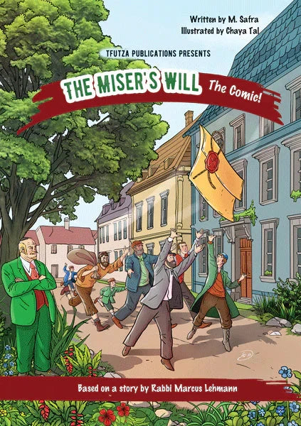 Front cover of The Miser's Will - The Comic!