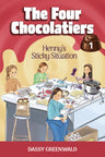 Front cover of The Four Chocolatiers Book: Henny's Sticky Situation - Volume 1