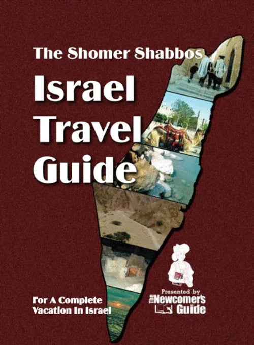 The Shomer Shabbos Israel Travel Guide