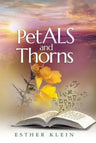 PetALS and Thorns