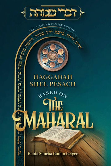 Front cover of Haggadah Shel Pesach Based on the Maharal by Rabbi Simcha Bunim Berger