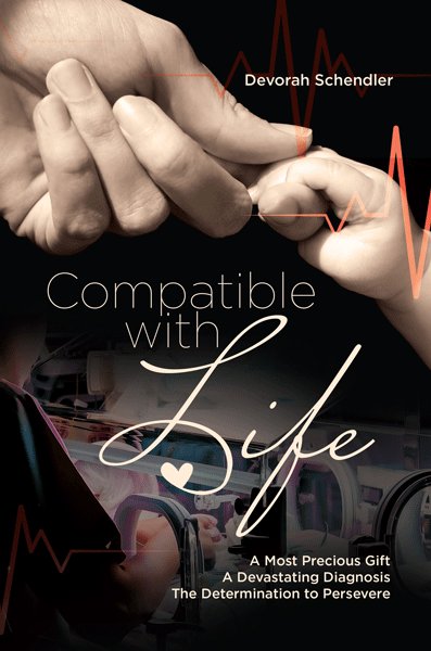 Front cover of Compatible with Life by Devorah Schendler