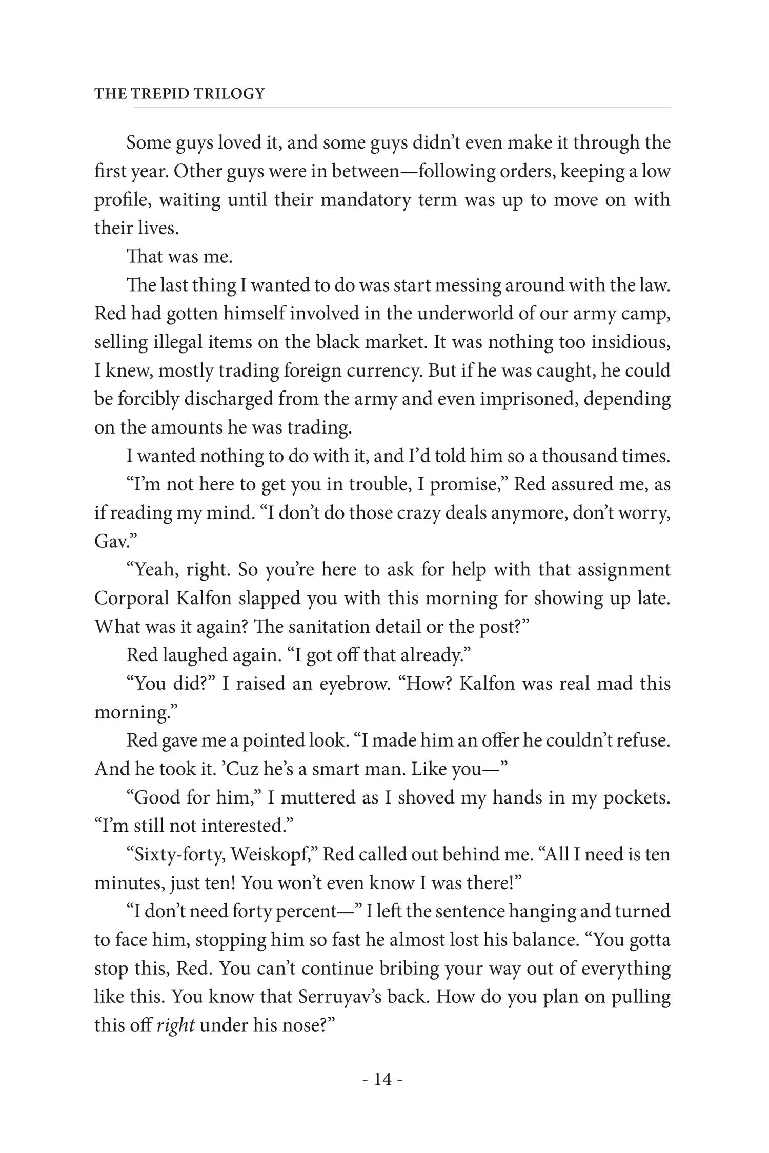 The Trepid Trilogy #1 - Homeward Bound