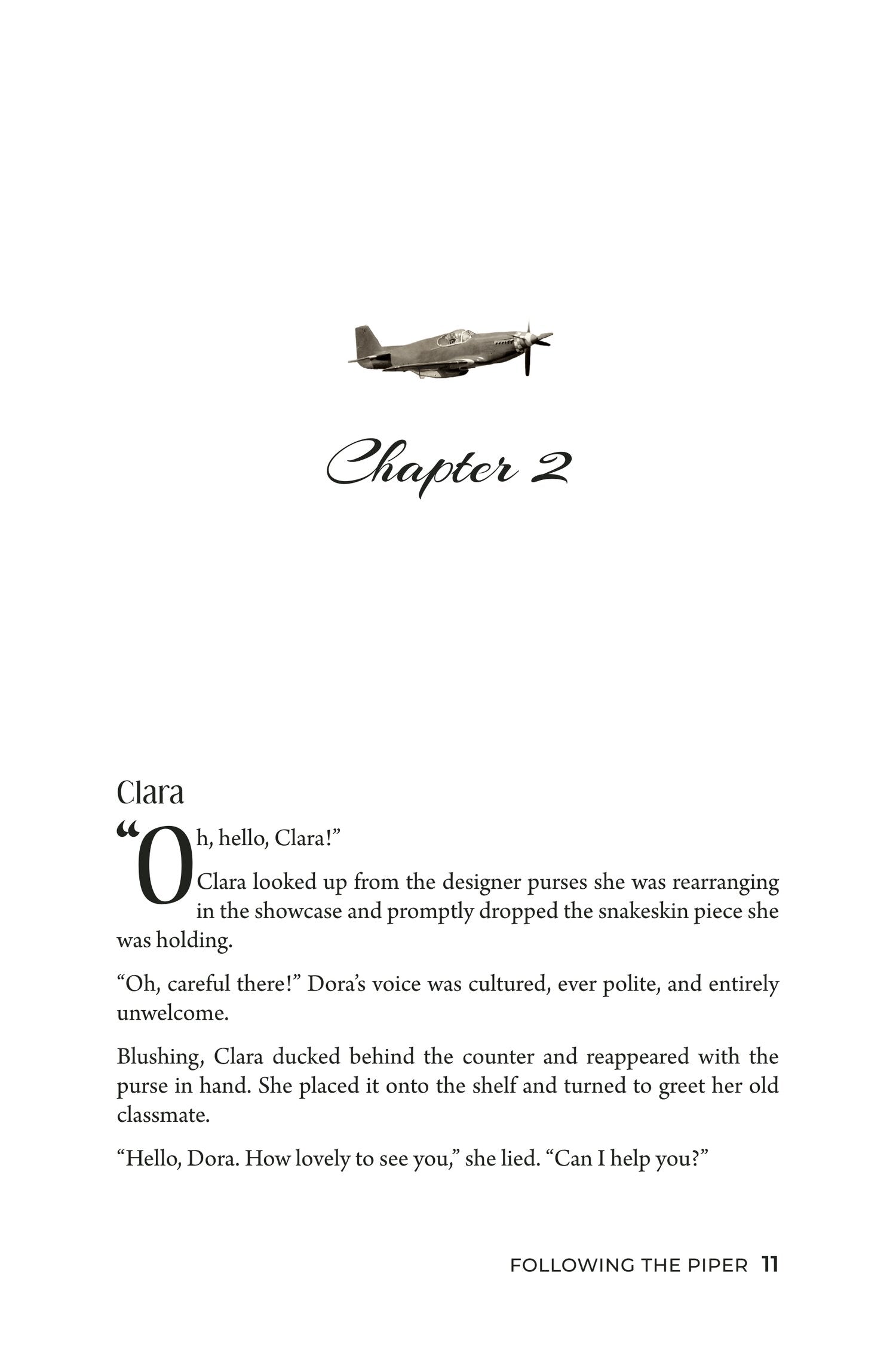 Following the Piper