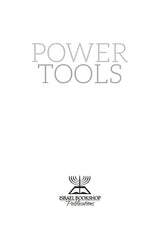 Power Tools - A Novel