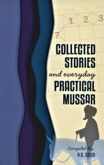 Front cover of Collected Stories and Everyday Practical Mussar