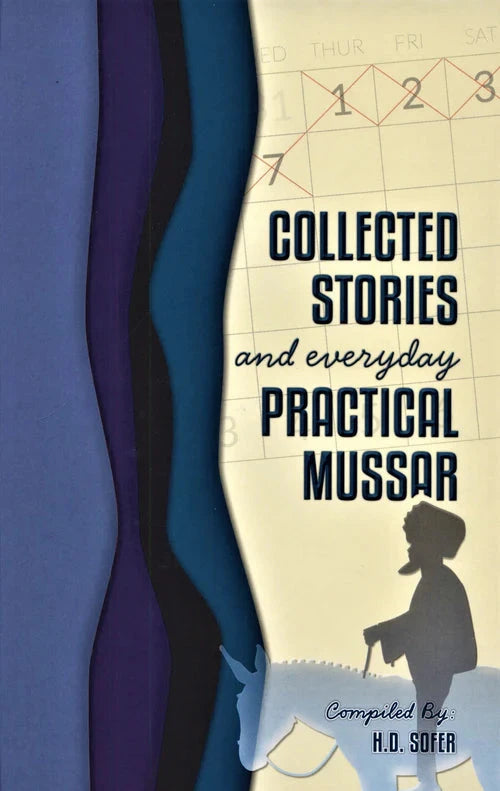 Front cover of Collected Stories and Everyday Practical Mussar