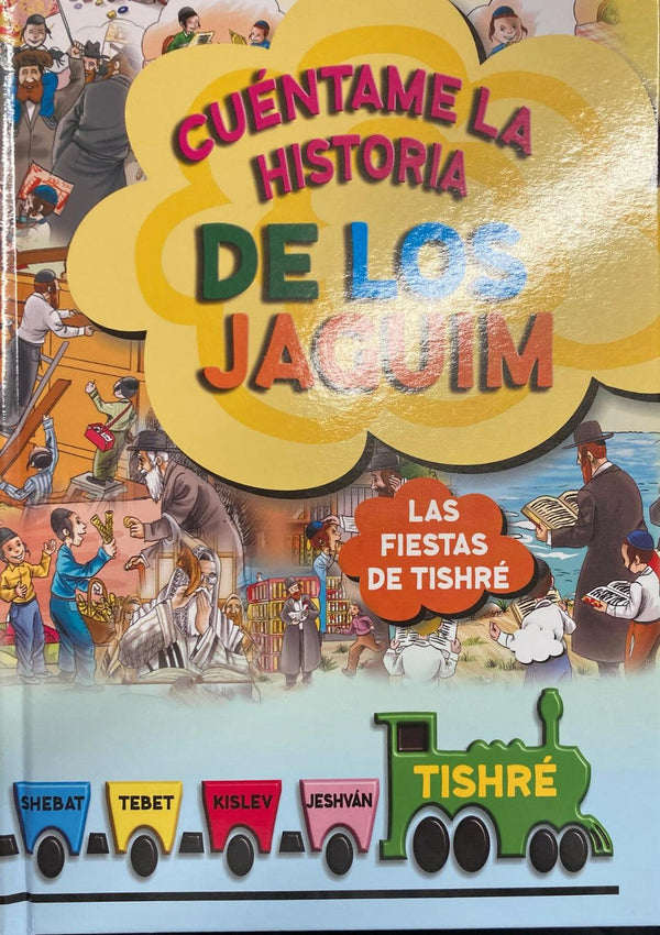 Tell me the Story of the Year Spanish - Tishrei  (BKS-TMTOTY1)