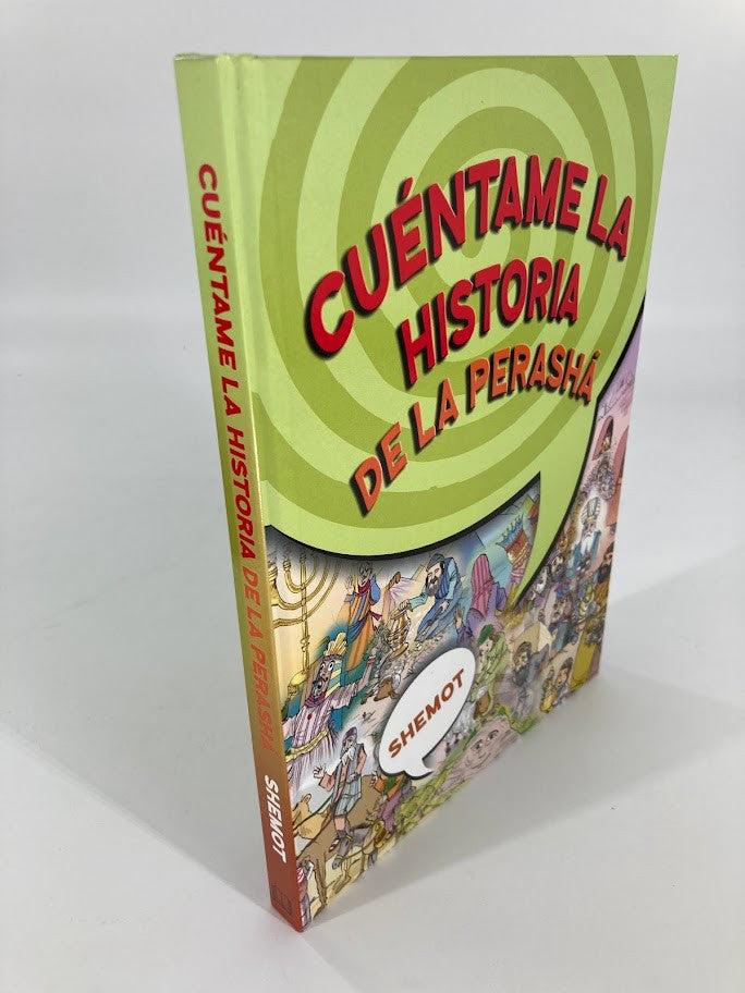 Tell me the Story of the Parshah Shemot-Spanish  (BKS-TMTSS)