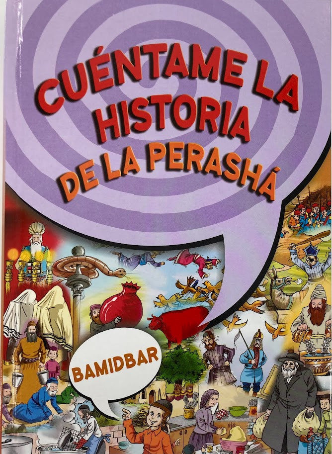 Tell me the Story of the Parshah Bamidbar-Spanish  (BKS-TMTSBD)