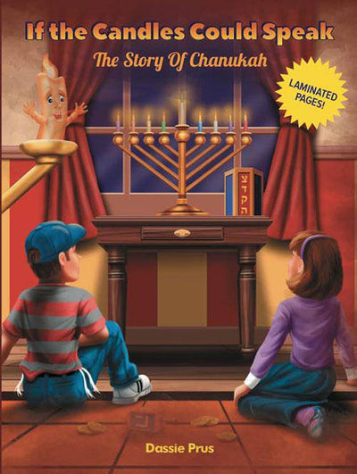 If the Candles Could Speak — Dassie Prus | Children's Chanukah Story (Hardcover, Judaica Press)