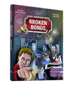 Broken Bonds - Comics