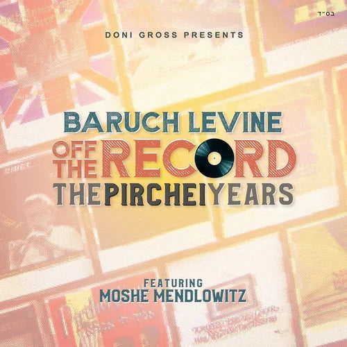 Baruch Levine: Off The Record 3 - The Pi