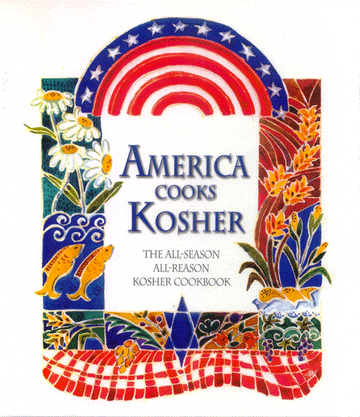Front cover of America Cooks Kosher: The All-Season All-Reason Kosher Cookbook