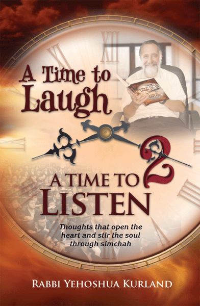 A Time to Laugh, A Time to Listen 2 — book | Judaica Square Lakewood
