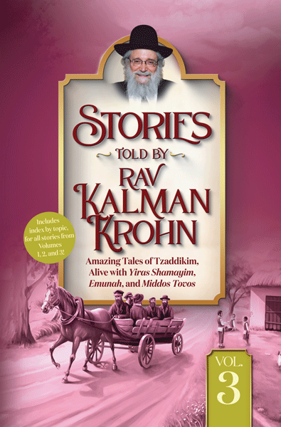 Stories Told By Rav Kalman Krohn Vol. 3 — children's book | Judaica Square Lakewood