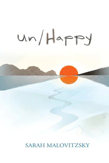 Un/Happy