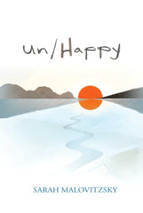 Un/Happy - A Novel