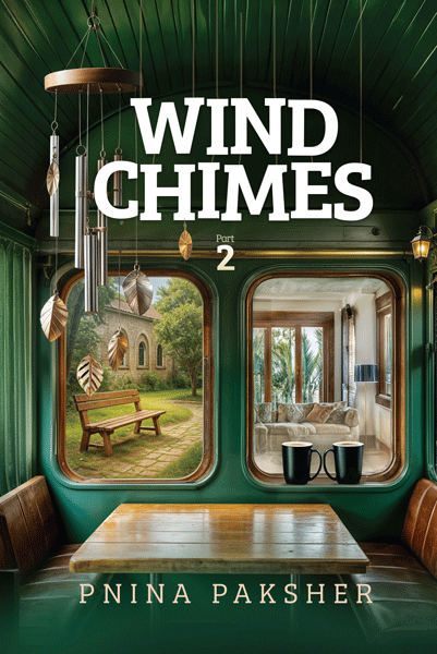 Wind Chimes Part 2 — Jewish novel hardcover cover | Judaica Square Lakewood