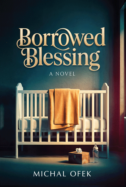 Borrowed Blessing — Jewish novel | Judaica Square Lakewood