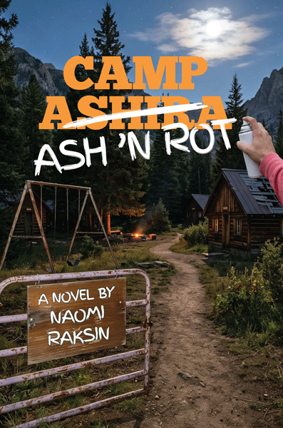 Camp Ash 'N Rot — book cover | Judaica Square Lakewood