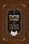 Front cover of Gigantic Little Secrets of the Torah (Nifla'os HaTorah) by Rabbi Yosef Chaim Schwab, hardcover